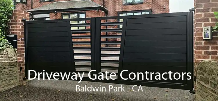 Driveway Gate Contractors Baldwin Park - CA