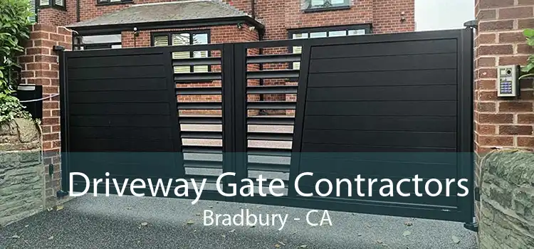 Driveway Gate Contractors Bradbury - CA