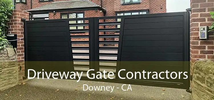 Driveway Gate Contractors Downey - CA