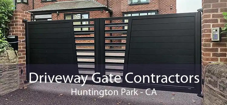 Driveway Gate Contractors Huntington Park - CA