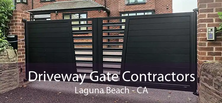 Driveway Gate Contractors Laguna Beach - CA