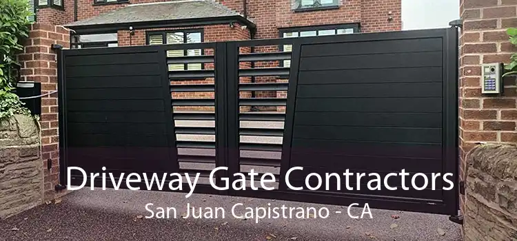 Driveway Gate Contractors San Juan Capistrano - CA