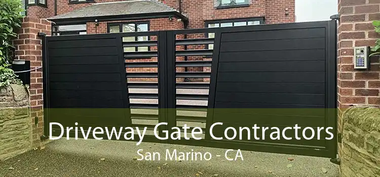 Driveway Gate Contractors San Marino - CA