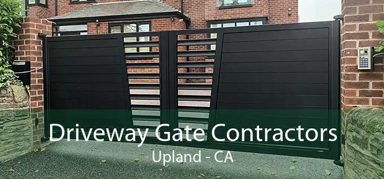 Driveway Gate Contractors Upland - CA