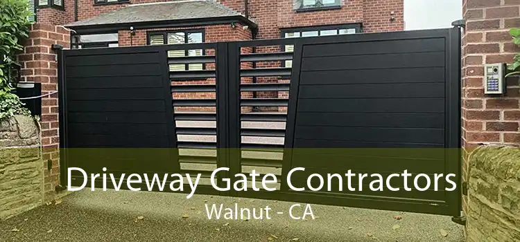 Driveway Gate Contractors Walnut - CA