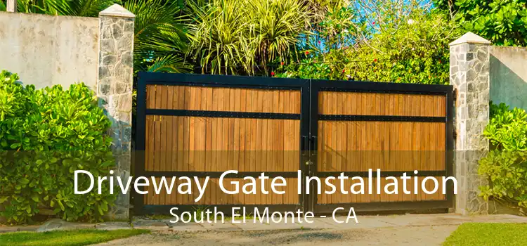 Driveway Gate Installation South El Monte - CA