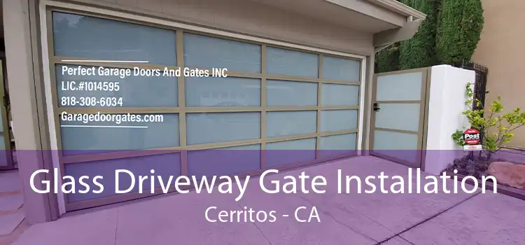 Glass Driveway Gate Installation Cerritos - CA