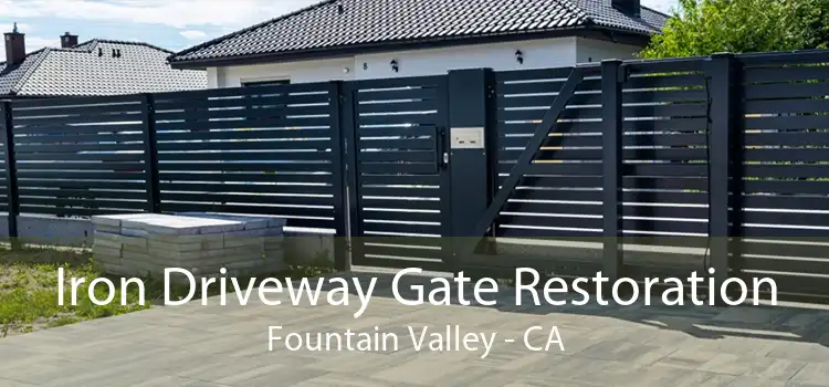 Iron Driveway Gate Restoration Fountain Valley - CA