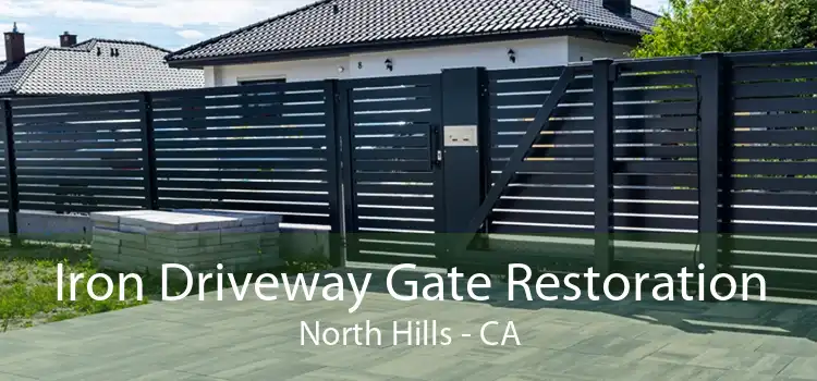 Iron Driveway Gate Restoration North Hills - CA