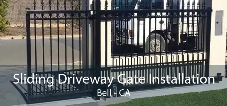 Sliding Driveway Gate Installation Bell - CA