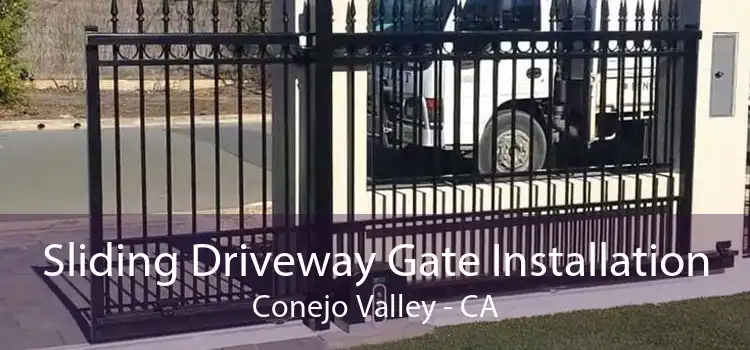 Sliding Driveway Gate Installation Conejo Valley - CA