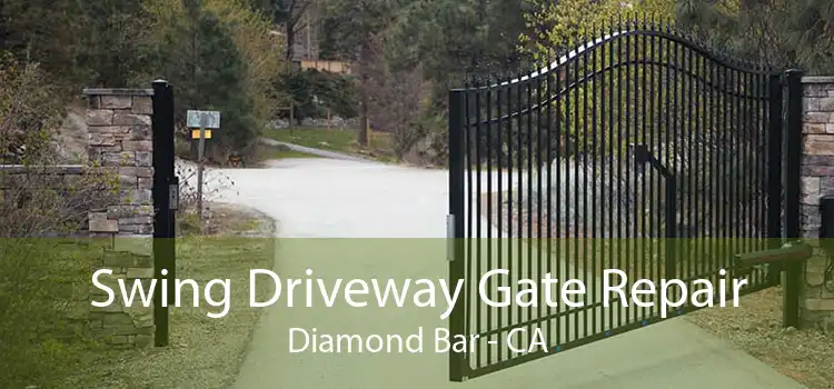 Swing Driveway Gate Repair Diamond Bar - CA