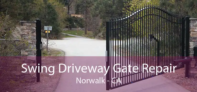 Swing Driveway Gate Repair Norwalk - CA