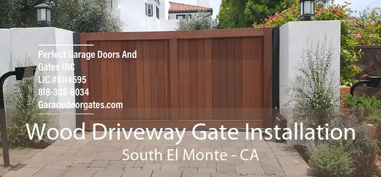 Wood Driveway Gate Installation South El Monte - CA